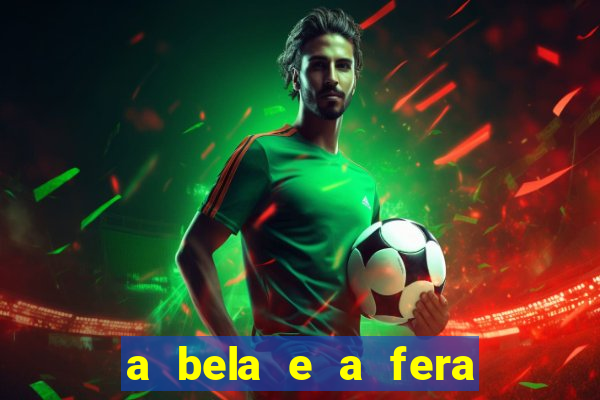 a bela e a fera (2014 filme completo dublado)